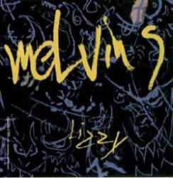 The Melvins : Lizzy